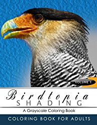 BirdTopia Shading Volume 1: Bird Grayscale coloring books for adults Relaxation Art Therapy for Busy People (Adult Coloring Books Series, grayscale fantasy coloring books)