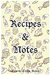 Blank Cookbook Recipes & Notes: Cooking Gifts Recipe Book Recipe Binder