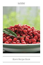 Blank Recipe Book: Blank Cookbook Journal To Write In, 6″ x 9″,104 pages: Raw Rasberry Food (My Recipe Journal Blank Cookbook to write in)
