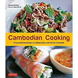 Cambodian Cooking: A humanitarian project in collaboration with Act for Cambodia