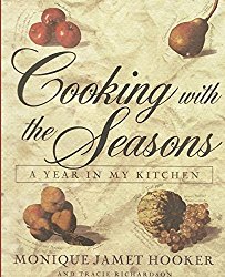 Cooking with the Seasons: A Year in My Kitchen
