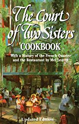 Court of Two Sisters Cookbook, The