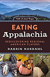 Eating Appalachia: Rediscovering Regional American Flavors