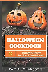 Halloween Cookbook: 65 Halloween Recipes For A Scary & Tasty Halloween