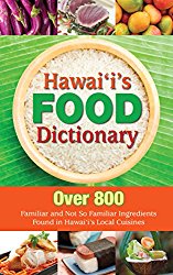 Hawaii’s Food Dictionary