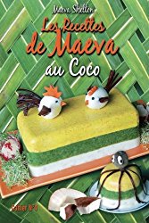 Les recettes de Maeva au coco (Volume 4) (French Edition)