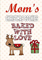 Mom’s Christmas Cookies: Blank Recipe Book Journal-Recipe Keeper