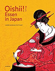 Oishii! Essen in Japan (German Edition)