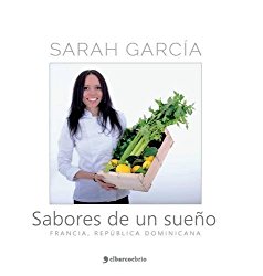 Sabores de Un Sueno (Spanish Edition)