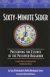 Sixty-Minute Seder: Preserving the Essence of the Passover Haggadah (Sixty-Minute Collection)