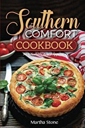 Southern Comfort Cookbook – 50 Delectable Party Appetizer?s: Southern Appetizer’s and Finger Foods