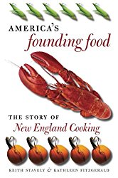 America’s Founding Food: The Story of New England Cooking