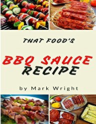 BBQ Sauce Recipes : 50 Delicious of BBQ Sauce