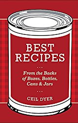 Best Recipes From the Backs of Boxes, Bottles, Cans, and Jars