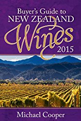 Buyer’s Guide to New Zealand Wines 2015 (Michael Cooper’s Buyer’s Guide to New Ze)