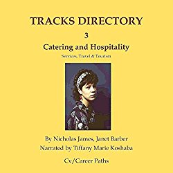 Catering & Hospitality, Service Professions, Travel & Tourism: Tracks Directory 3
