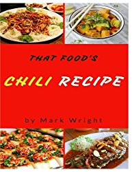 Chili Recipes : 50 Delicious of Chili Cookbooks
