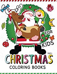 Christmas coloring Books for Kids Vol.1: (Jumbo Coloring Book Coloring Is Fun) (Christmas coloring Book for Kids) (Volume 1)