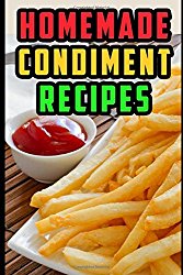 Condiment Recipes (Eddy Matsumoto Best Sellers)