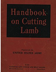 Handbook on Cutting Lamb (Dr. Redbeard’s Prepping Guides) (Volume 1)