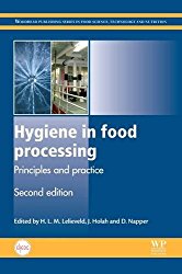 Hygiene in Food Processing, Second Edition: Principles and Practice (Woodhead Publishing Series in Food Science, Technology and Nutrition)