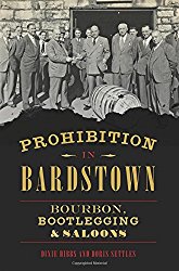 Prohibition in Bardstown (American Palate)