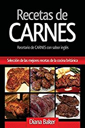 Recetas de Carnes (Recetas de la Cocina Britanica) (Spanish Edition)