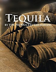 Tequila by the producers themselves