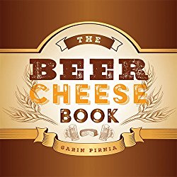 The Beer Cheese Book