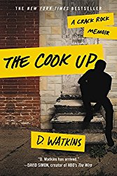 The Cook Up: A Crack Rock Memoir