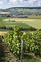The Essence of Champagne: In the Glass and at the Table