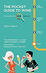 The Pocket Guide to Wine: Featuring The WineTubeMap®