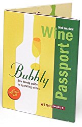 WinePassport: Bubbly: The Handy Guide to Sparkling Wine