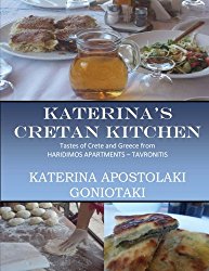 Katerina’s Cretan Kitchen: Tasty Cretan and Greek Dishes