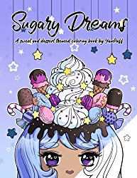 Sugary Dreams: A Sweet and Dessert Themed Coloring Book by YamPuff
