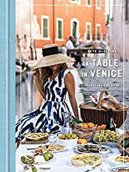 A Table in Venice: Recipes from My Home