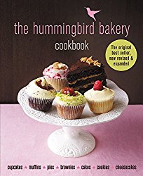 The Hummingbird Bakery Cookbook: The best-seller now revised and expanded with new recipes
