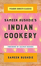 Sameen Rushdie’s Indian Cookery