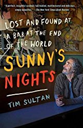 Sunny’s Nights: Lost and Found at a Bar on the Edge of the World
