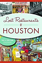 Lost Restaurants of Houston (American Palate)