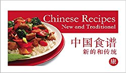 Chinese Recipes New and Traditional