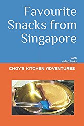 Favourite Snacks from Singapore: with video links