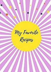 My Favorite Recipes (Blank Recipe Journal): Plum, 125 Recipe Cards, Fill in the Blank Cookbook (Creative Cooking)