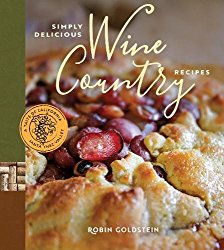 Simply Delicious Wine Country Recipes (A Taste of California)