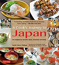 A Cook’s Journey to Japan: 100 Homestyle Recipes from Japanese Kitchens