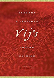 Vij’s: Elegant and Inspired Indian Cuisine