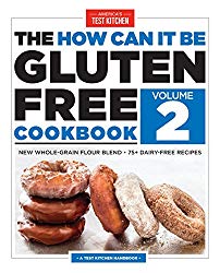 The How Can It Be Gluten Free Cookbook Volume 2: New Whole-Grain Flour Blend, 75+ Dairy-Free Recipes