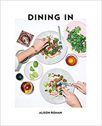 Dining In: Highly Cookable Recipes