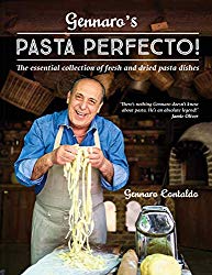 Gennaro’s Pasta Perfecto!: The essential collection of fresh and dried pasta dishes