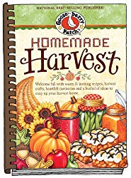 Homemade Harvest: Welcome fall with warm & inviting recipes, harvest crafts, heartfelt memories and a bushel of ideas to cozy up your harvest home. (Seasonal Cookbook Collection)